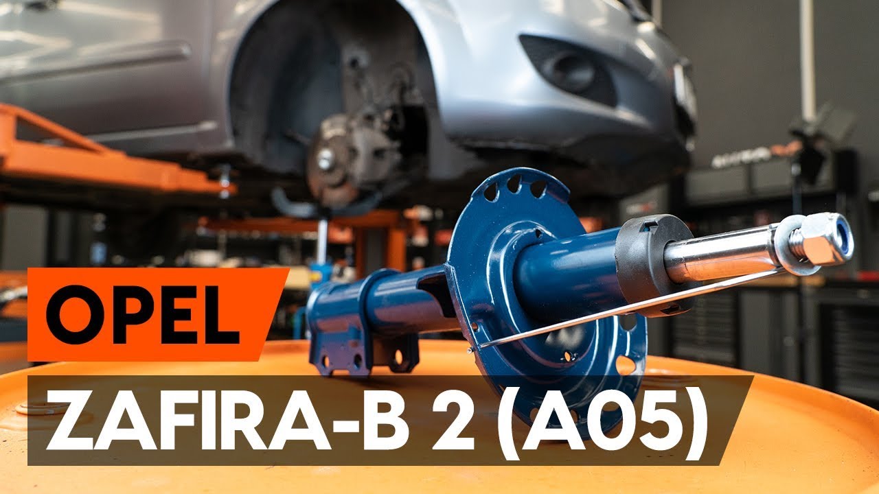 Come sostituire il puntone anteriore dell'ammortizzatore su OPEL ZAFIRA-B 2 (A05) [AUTODOC]