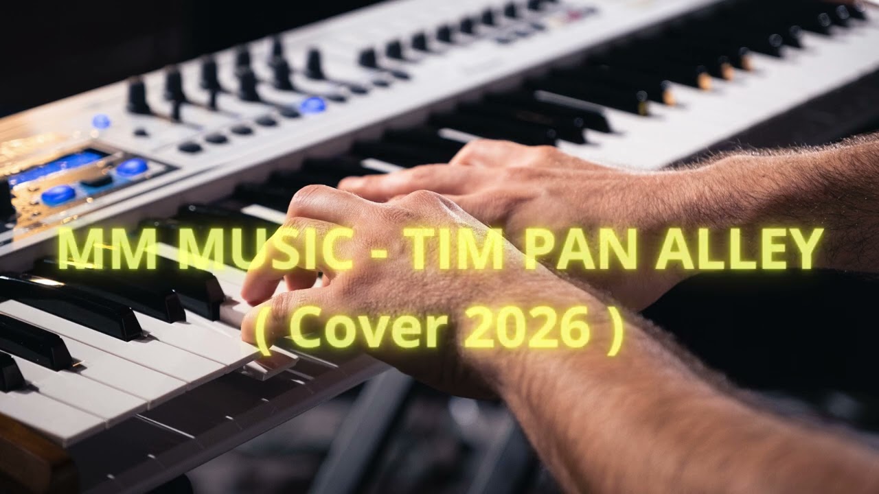 MM MUSIC - TIM PAN ALLEY 2026 💥💯 COVER Org.Haliny Frąckowiak