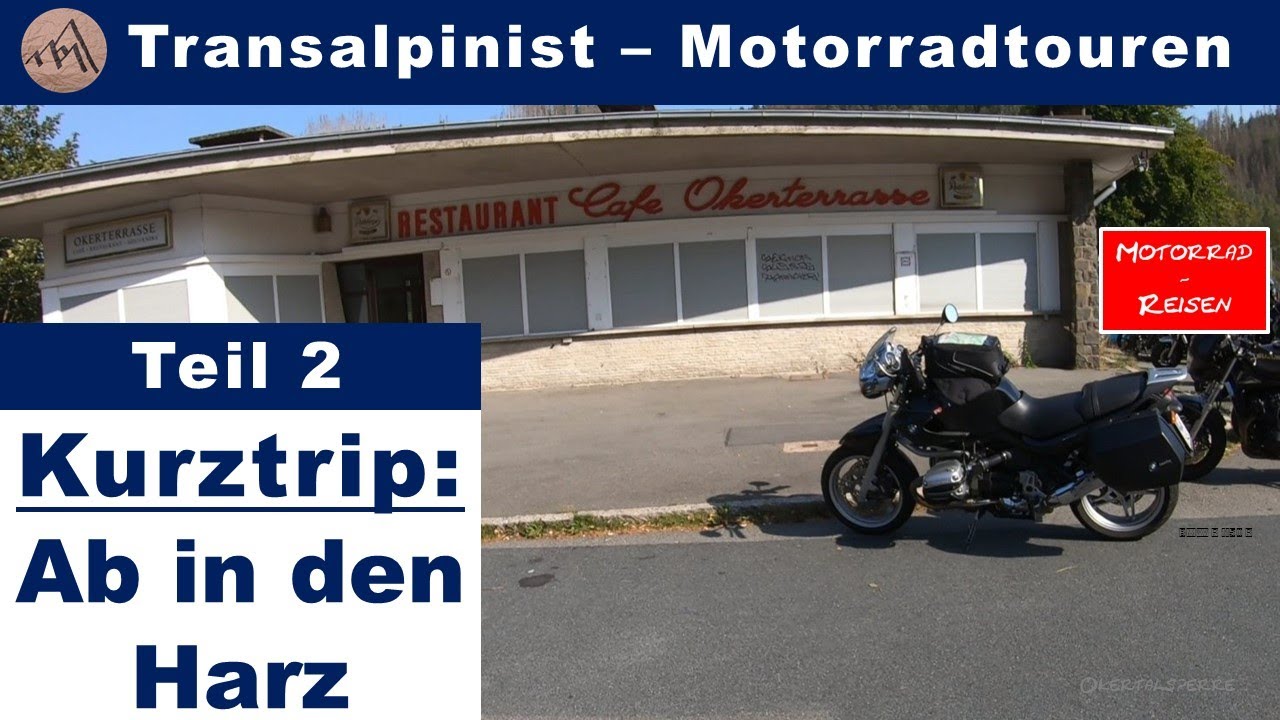 Kurztrip: Ab in den Harz, Teil 2 - mit der BMW R 1150 R unterwegs