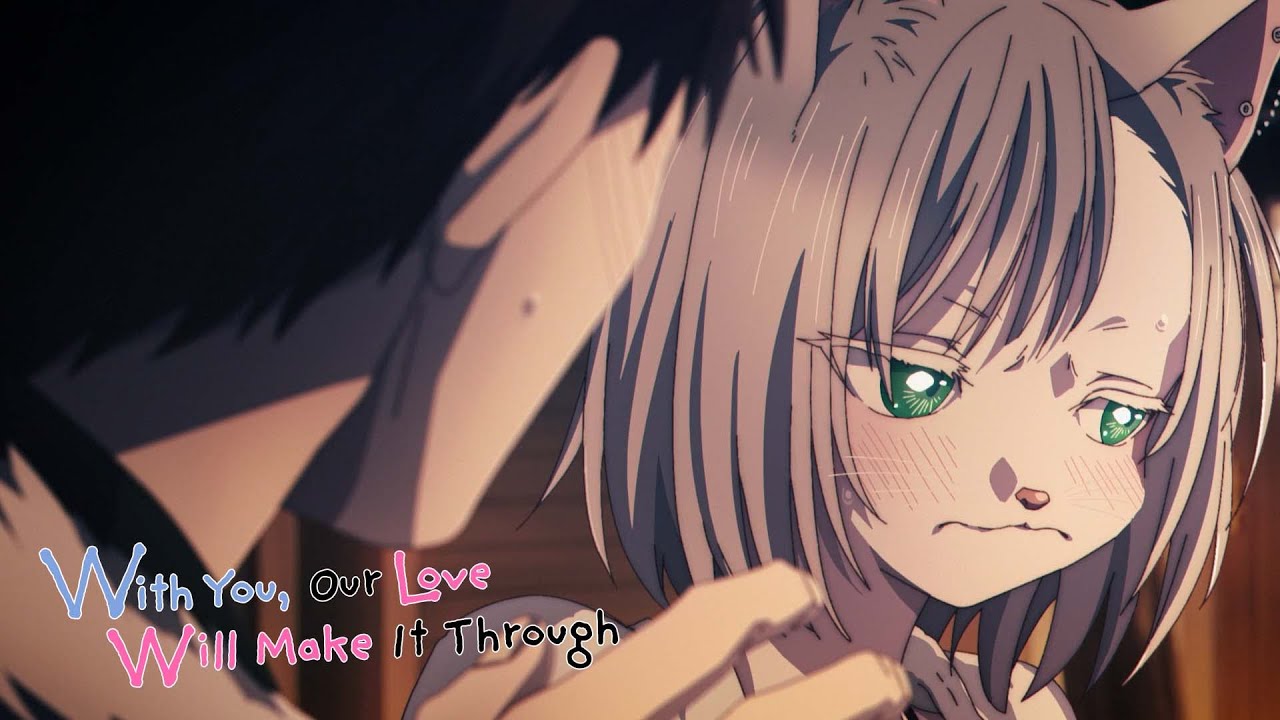 Let Me Keep You Warm | With You, Our Love Will Make It Through