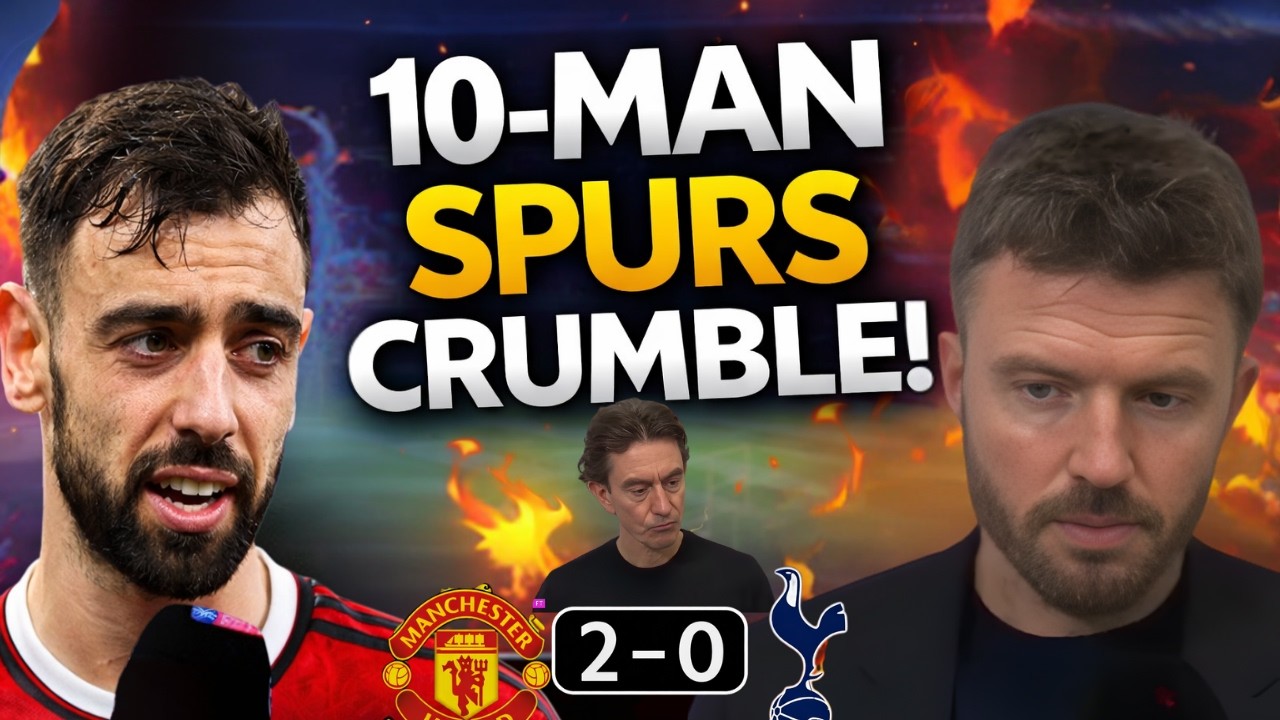 Man United 2–0 Tottenham | Mbeumo & Bruno Sink 10-Man Spurs | Premier League Reaction