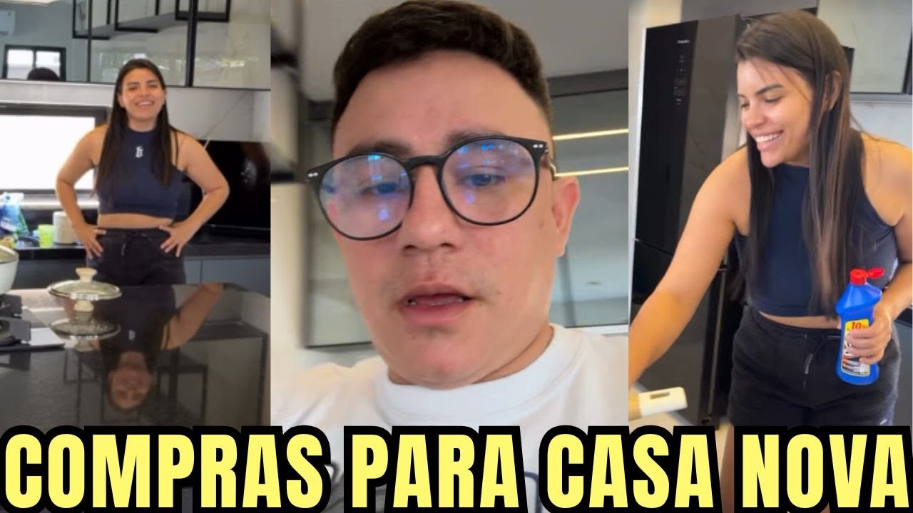 🚨🔥 DESSE JEITO EU VOU ENLOUQUECER MAIS COMPRAS PARA CASA NOVA #segurança #carlinhosmaia #wesele