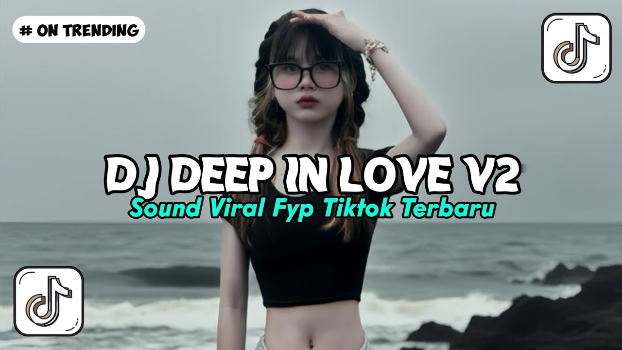 DJ DEEP IN LOVE V2 🎵 SOUND VIRAL FYP TIKTOK TERBARU 2026 - YANG KALIAN CARI CARI