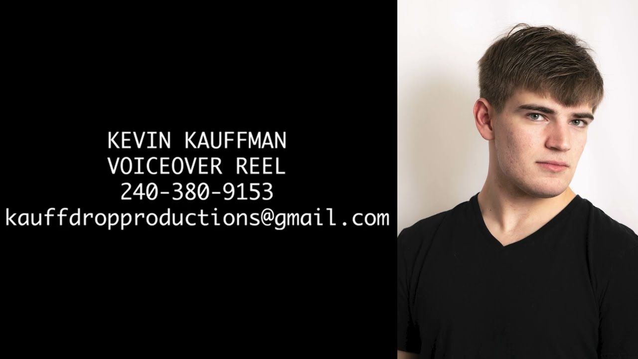 Kevin Kauffman - Voiceover Reel