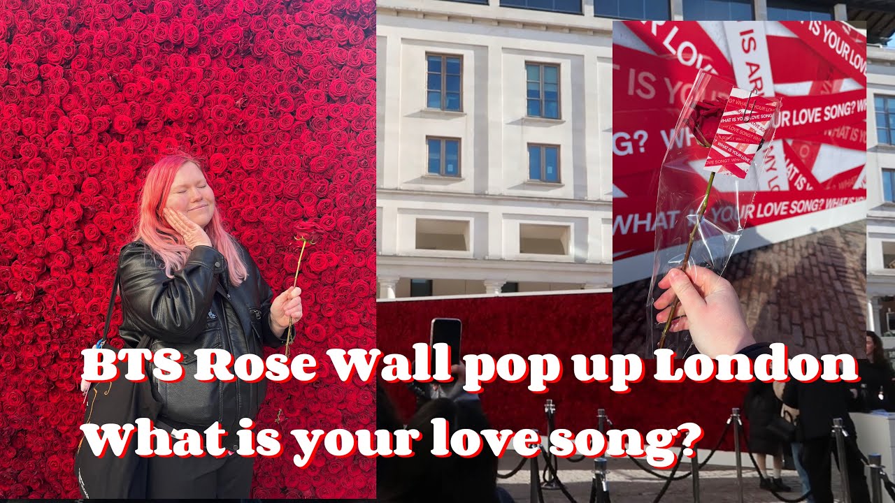BTS Rose Wall Pop up London | What is your love song? 🌹