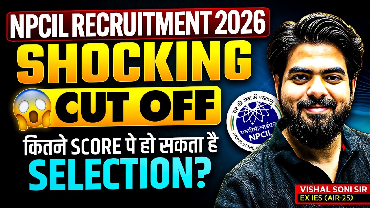 NPCIL Recruitment 2026 Cutoff 🔥 | Shocking Marks for Selection | Vishal Soni sir