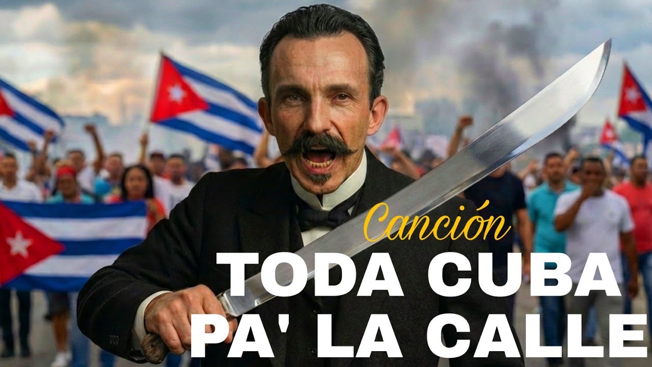 Canción 👉 🇨🇺 Toda Cuba pa' la Calle 🇨🇺