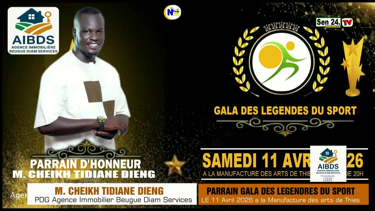 M  Cheikh Tidiane DIENG PDG AIBDS Parrain d'Honneur Gala des Legendes du Sport le 11 Avril 2026