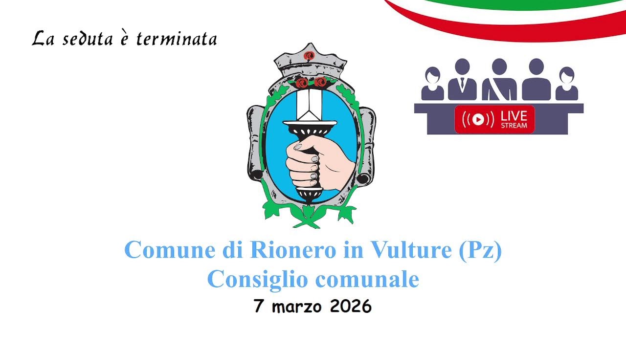 Consiglio Comunale di Rionero in Vulture (PZ) del 7 marzo 2026 - ore 10:30
