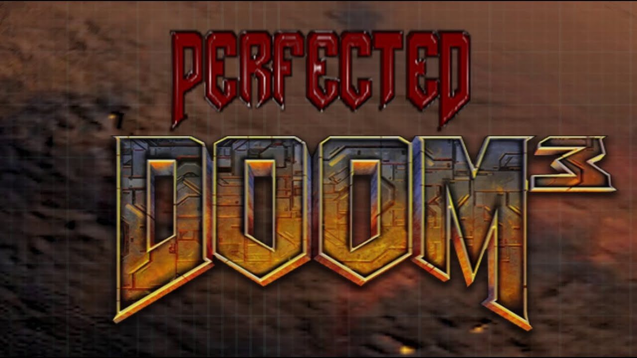 Perfected Doom 3 Mod (PC) Part 1 - Intro - Subsystems