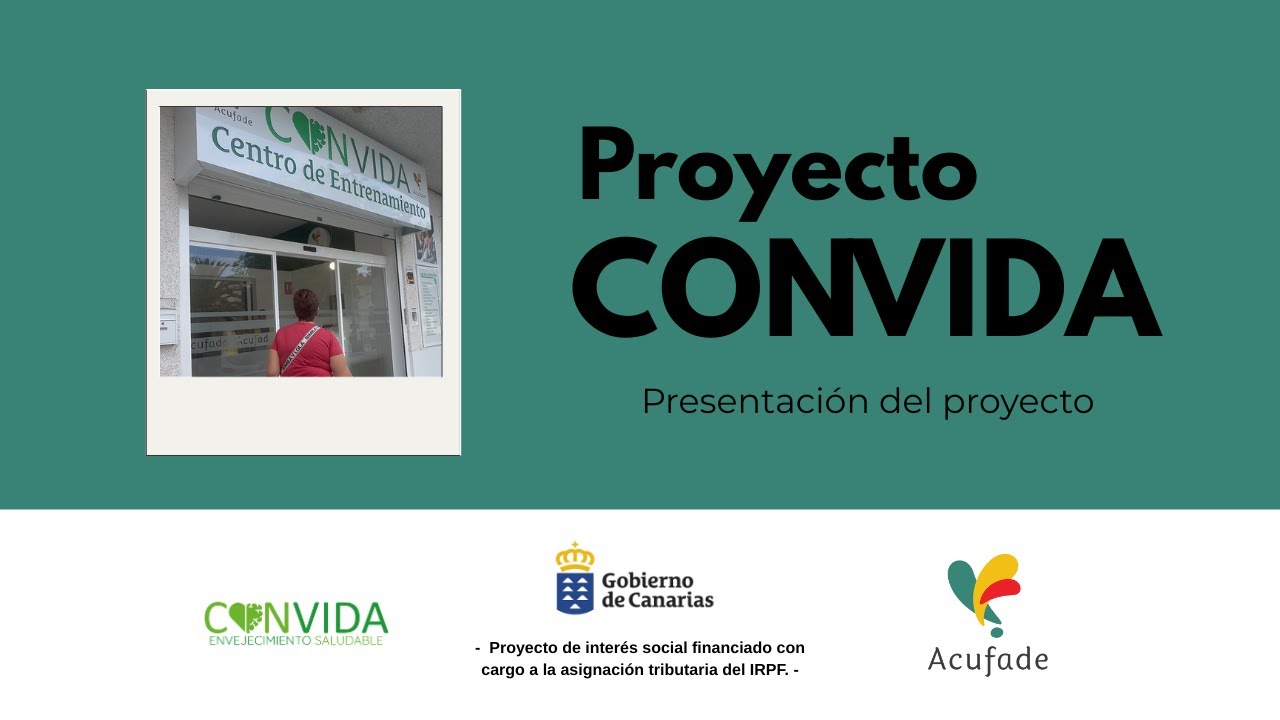 Presentación del Proyecto Convida, un proyecto de Acufade