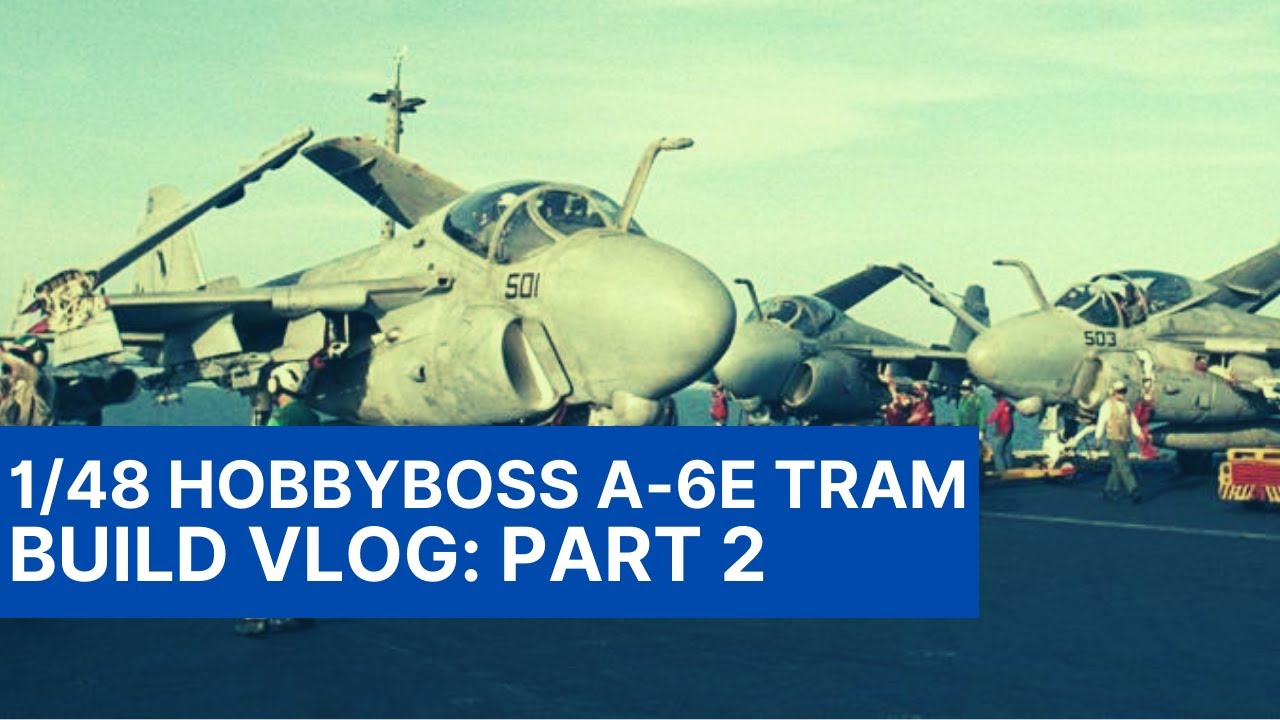 1/48 HobbyBoss A-6E-TRAM Intruder Build Series - Part 2: Wings