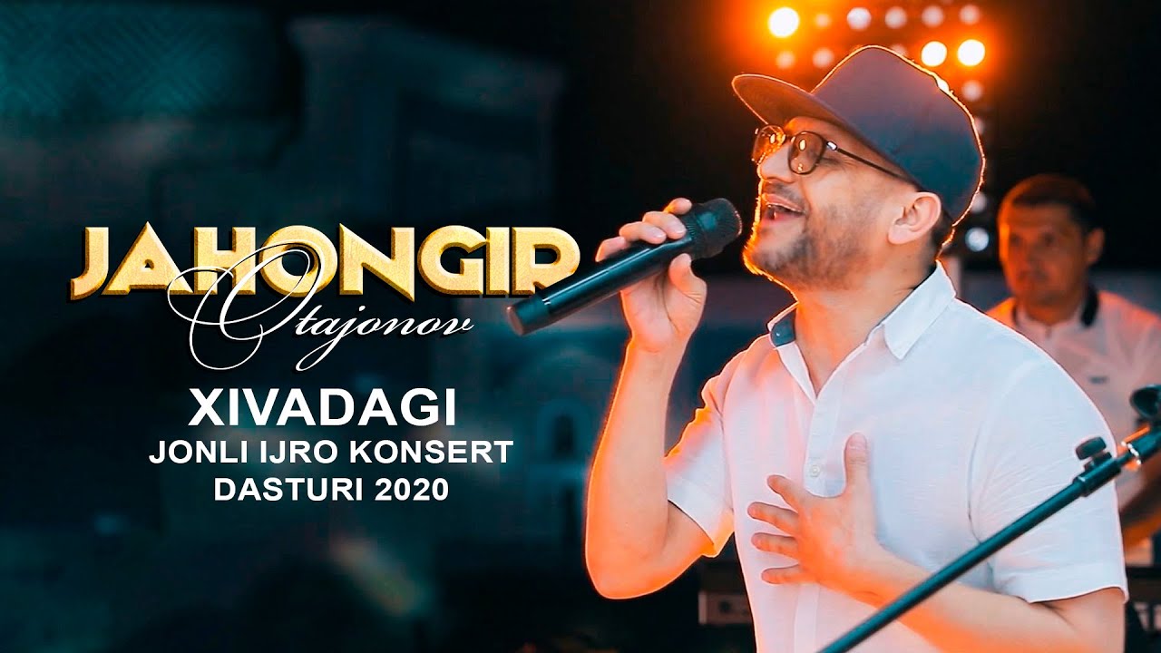 Jahongir Otajonov - Xivadagi jonli ijro konsert dasturi 2020