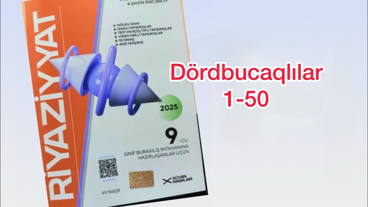 Güvən 9-cu sinif riyaziyyat 2025-2026✅ Dördbucaqlılar 