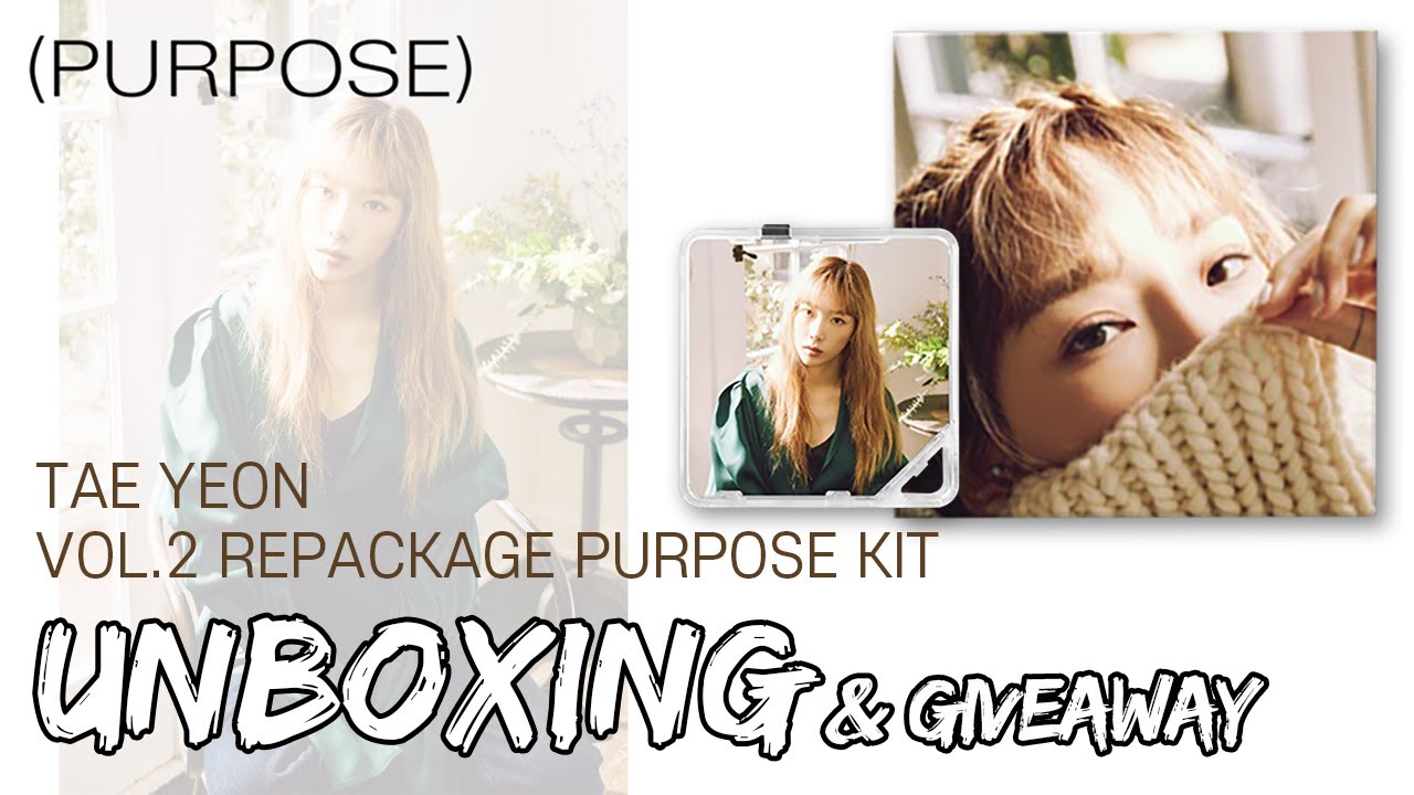 〈UNBOXING〉🎁GIVEAWAY🎁 TAEYEON- &lsquo;Purpose&rsquo; | KHINO | The 2nd Album Repackage