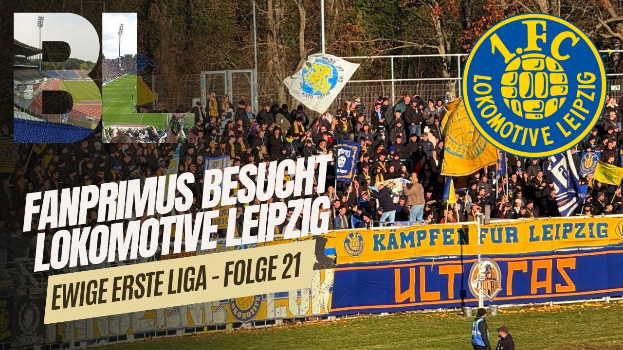 🏆 1. FC LOKOMOTIVE LEIPZIG vs. Erfurt / Folge 21 / EwigeErsteLiga / FANPRIMUS Stadionvlogs