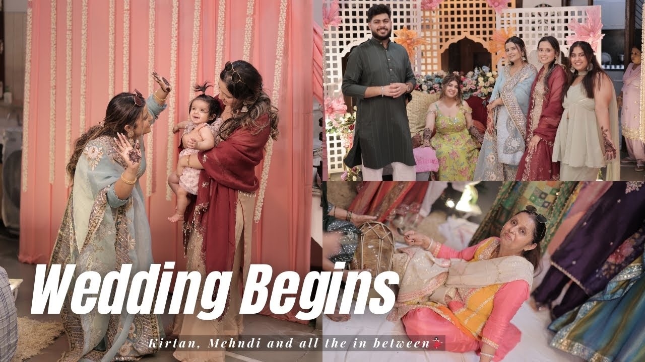 My Sister’s Indian Wedding Week! Kirtan, Mehndi & All the Fun 💛✨