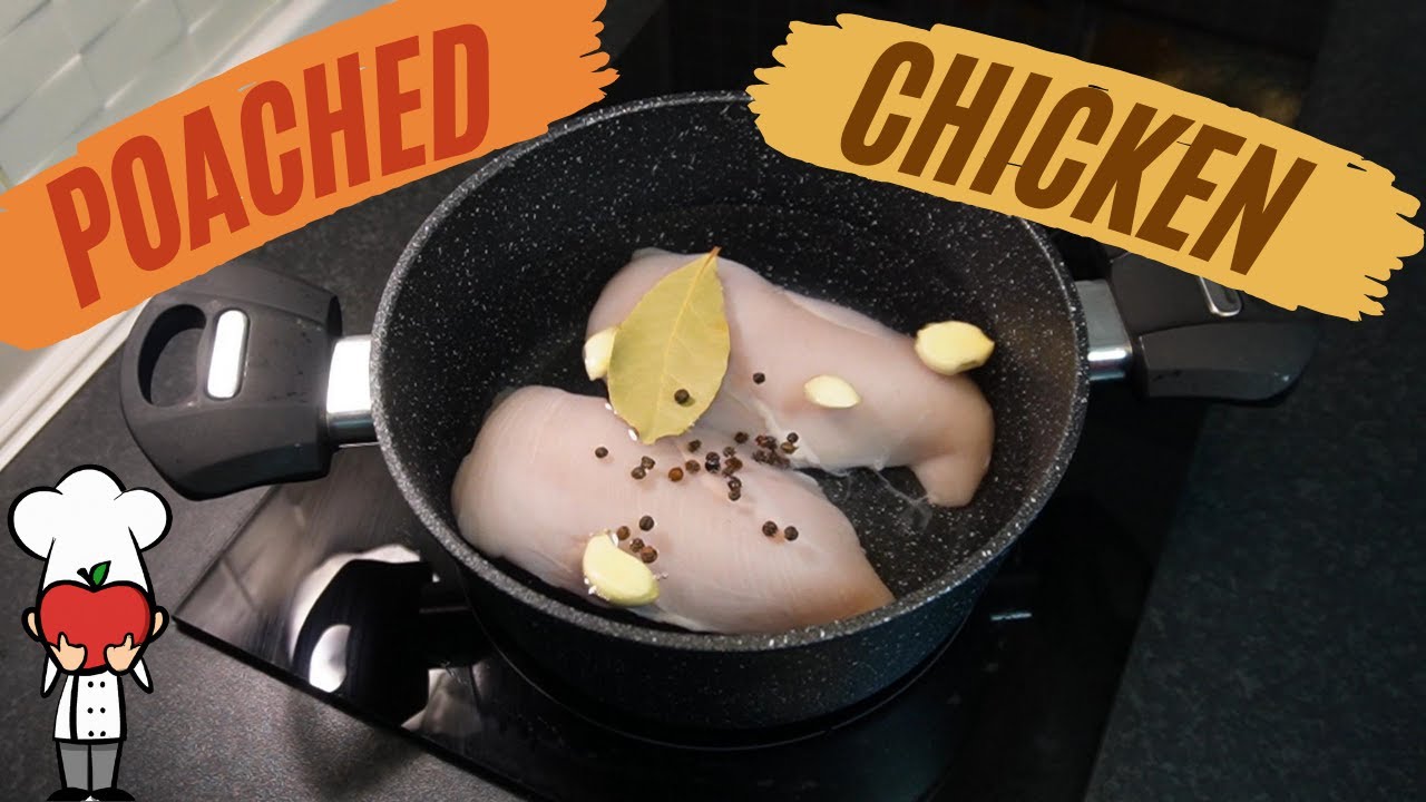 The Secret to Super Moist Chicken: Poached Chicken Made Easy (Perfect for Meal Prep!)