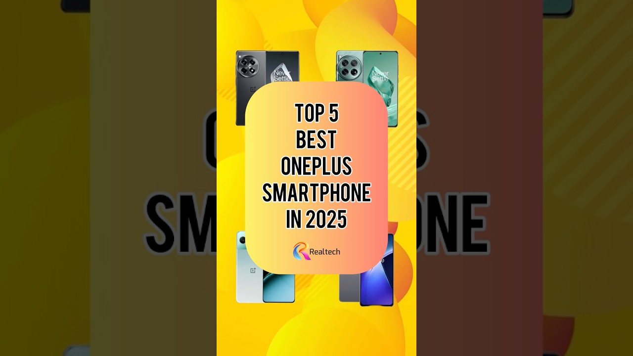 TOP 5 Best Oneplus Smartphone In 2025 | Realtech