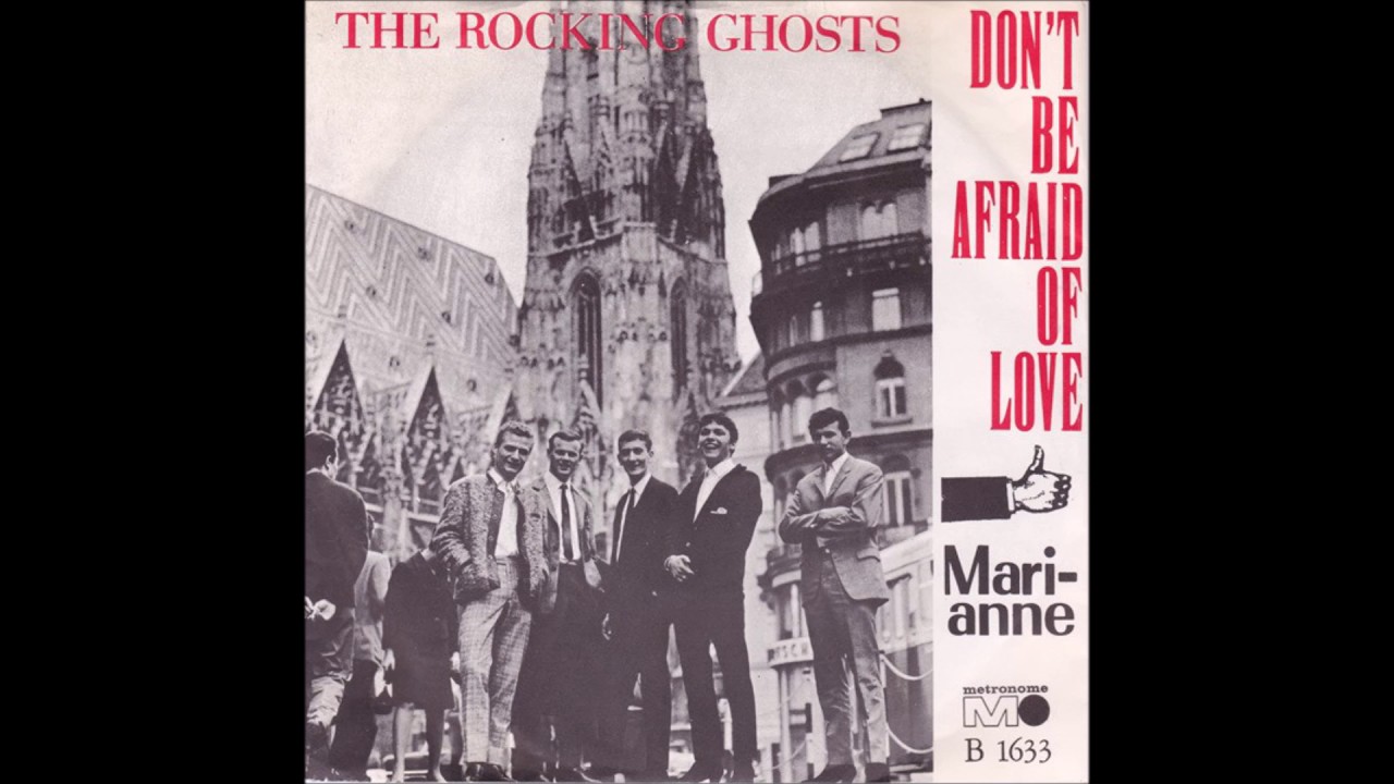 The Rocking Ghost - Don't Be Afraid Of Love (1965)