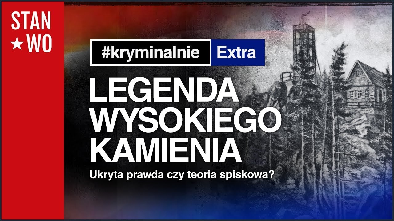 Legenda Wysokiego Kamienia - KryminalnieExtra #3