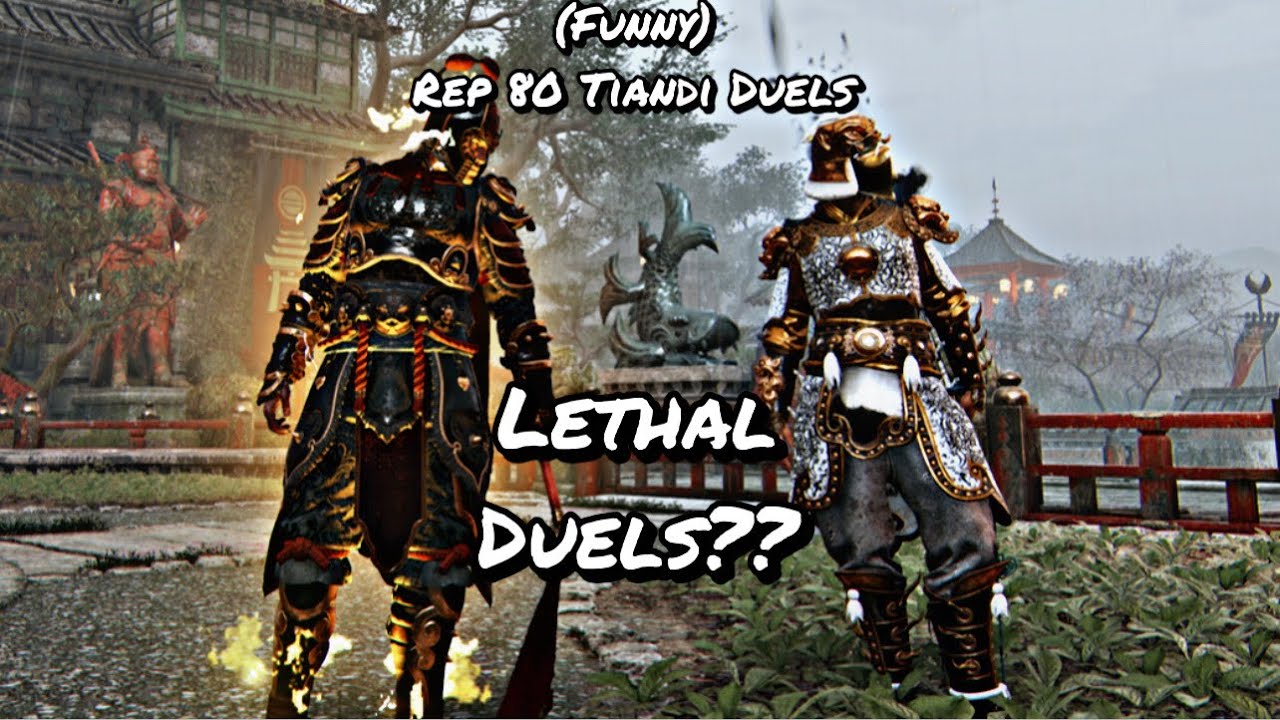 LETHAL DUELS?? (Rep 80 Tiandi Duels) | For Honor @Ms_Ohime