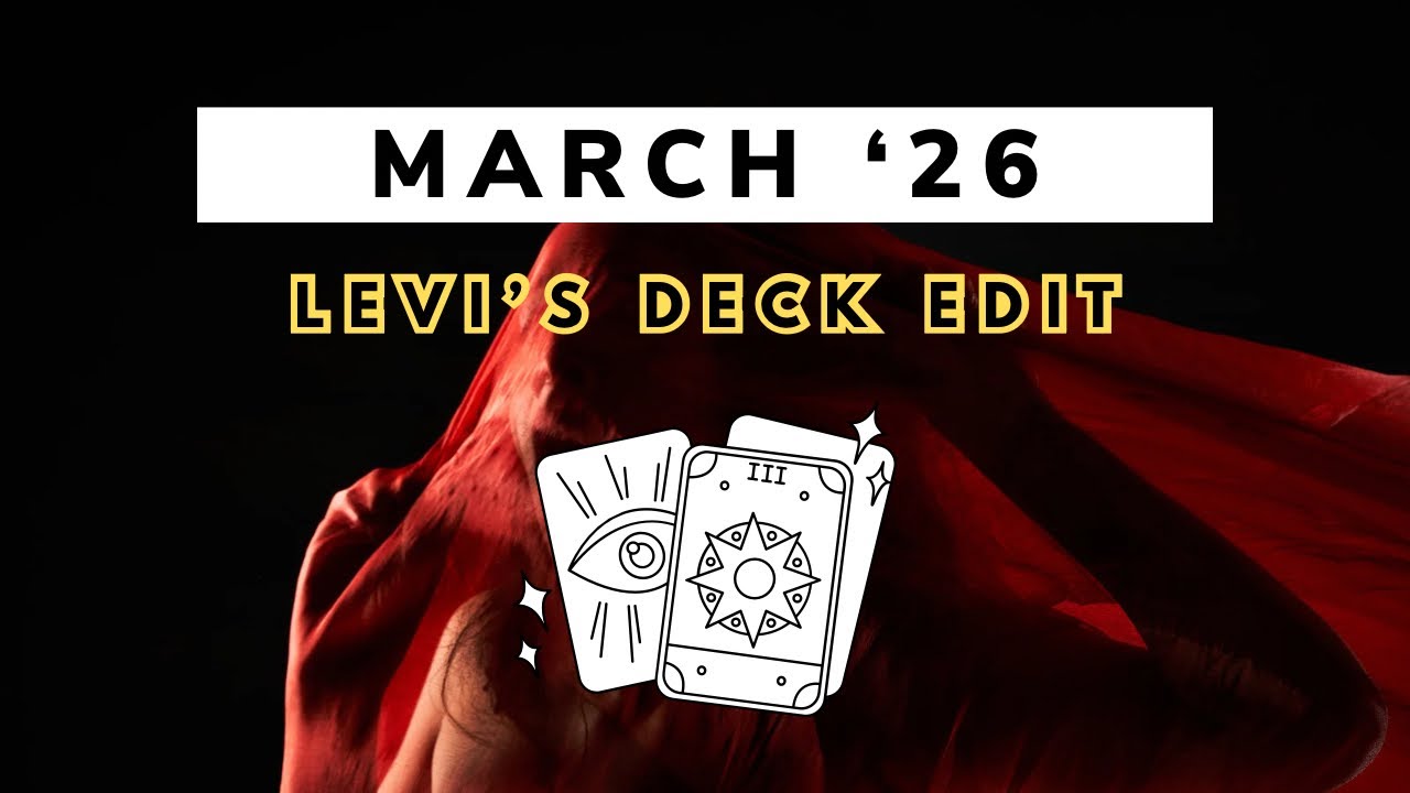 March ‘26 Levi’s deck edit