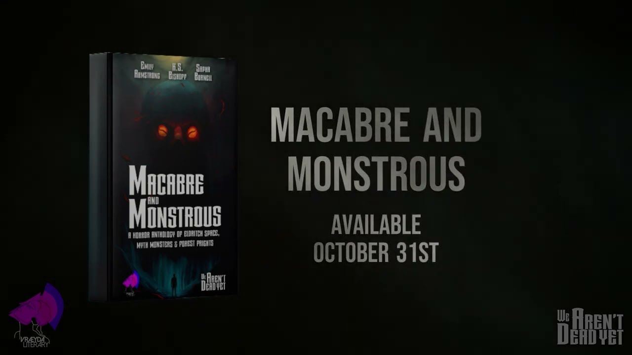 Macabre and Monstrous: Whiskey and Sinners Blood Mythpunk Horror by Sapha Burnell Book Trailer