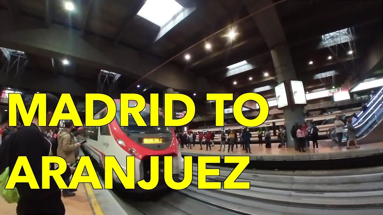 Madrid to Aranjuez by Train