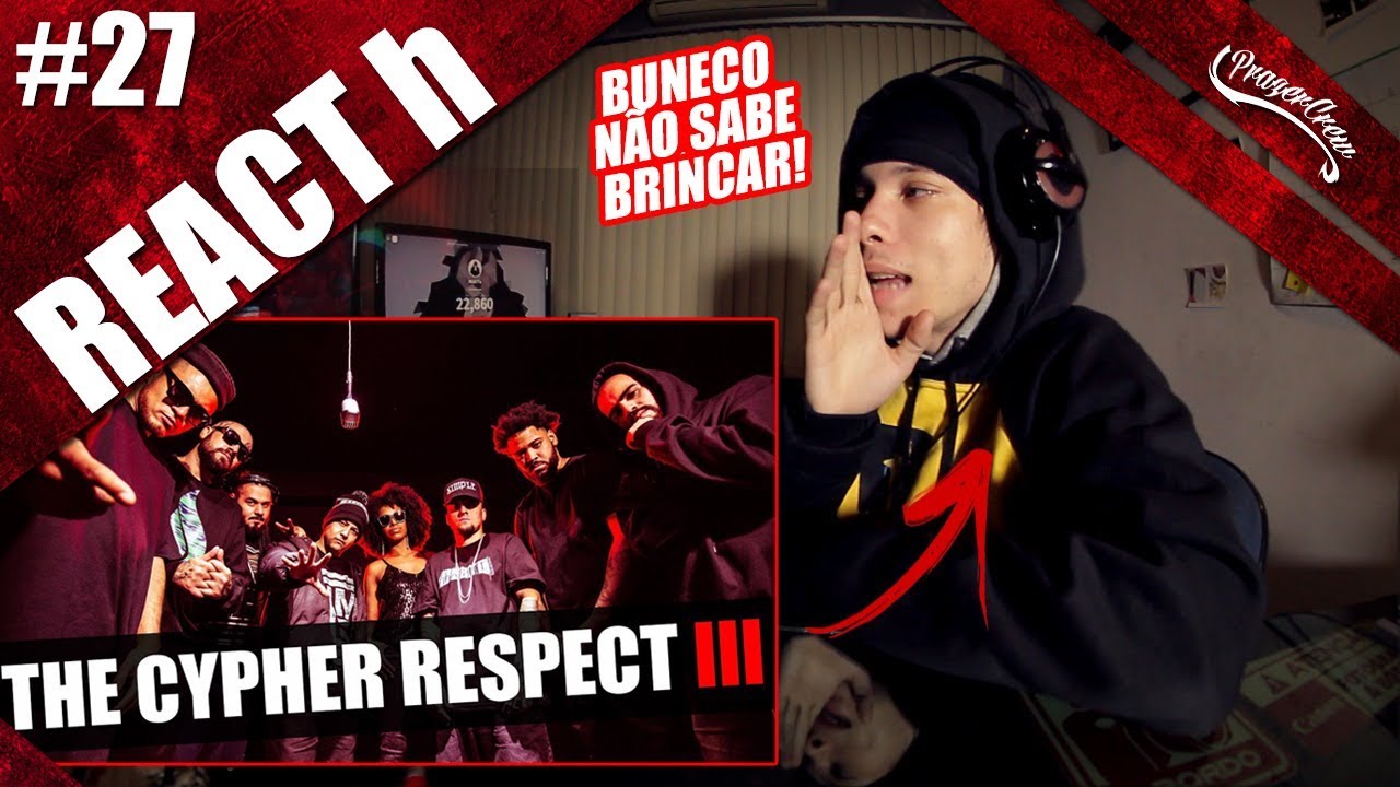The Cypher Respect III - Napalm, Daniel Shadow, Kayuá, Cachola, Stefanie  [ REACT h #27 / Análise ]