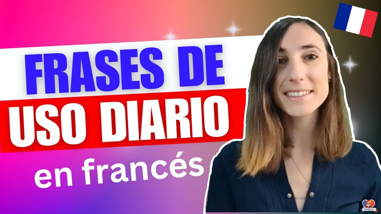 30 Frases Útiles en Francés para tu Día a Día ✅
