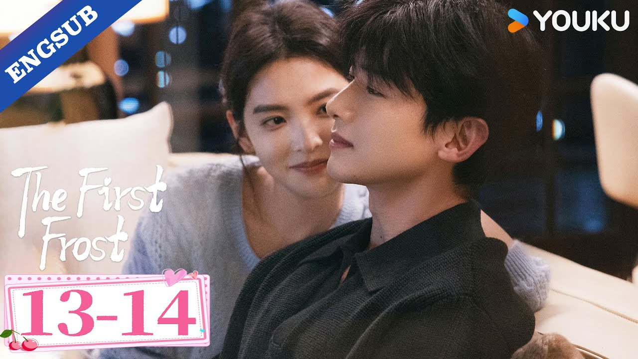 【FULL】The First Frost EP13-14 | Bai Jingting / Zhang Ruonan | YOUKU