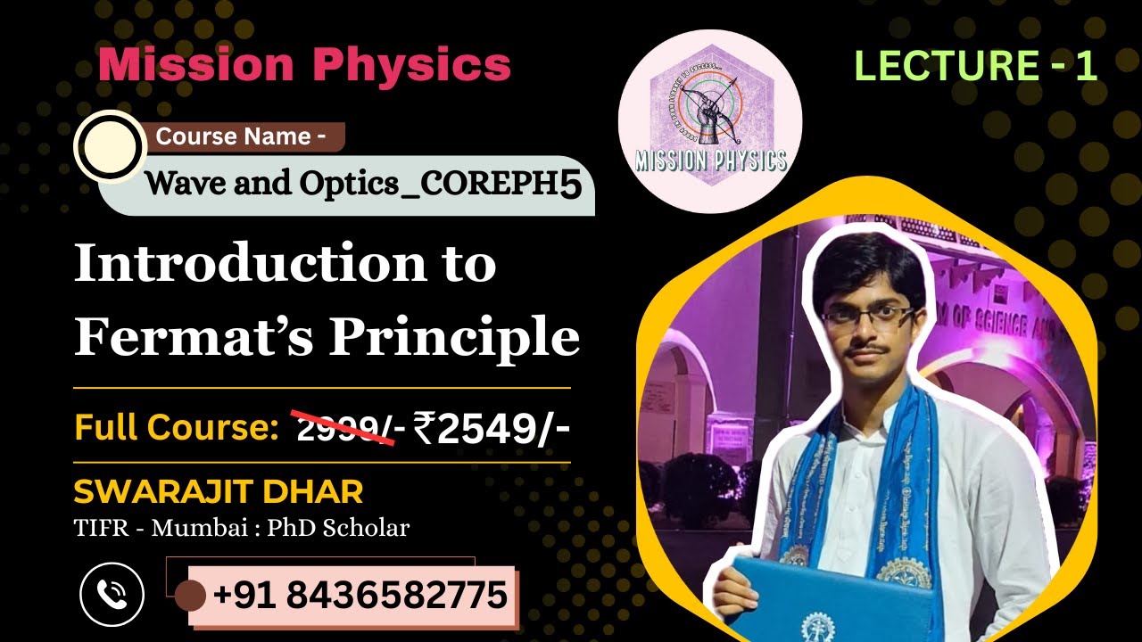 Introduction to Fermat's Principle || LECTURE - 1 || COREPH5_2025