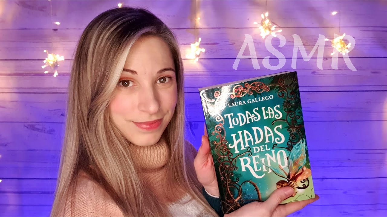 Lectura ASMR ✨Todas Las Hadas del Reino✨ Laura Gallego | SusurrosdelSurr| Español