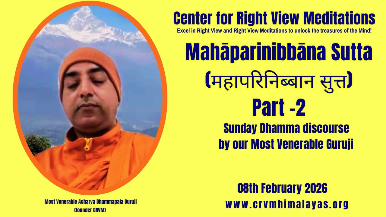 Mahāparinibbāna Sutta (महापरिनिब्बान सुत्त) Part -2
