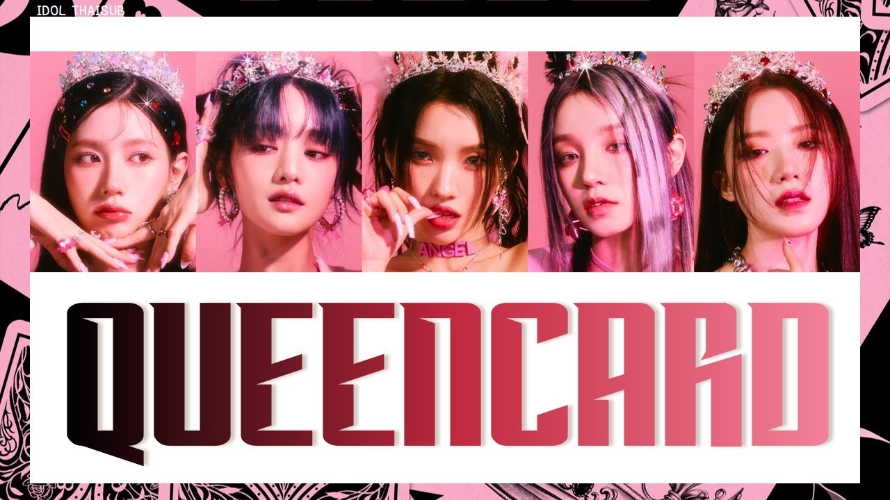[THAISUB] (G)I-DLE ((여자)아이들) - Queencard (퀸카) #ไอดอลไทยซับ