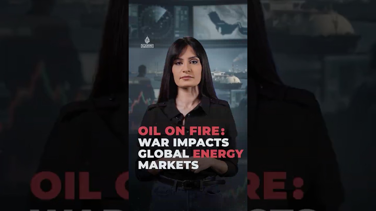 Oil on Fire: War impacts global energy markets | AJ #shorts