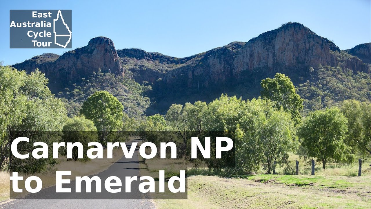 East Australia Cycle Tour: Carnarvon National Park to Emerald