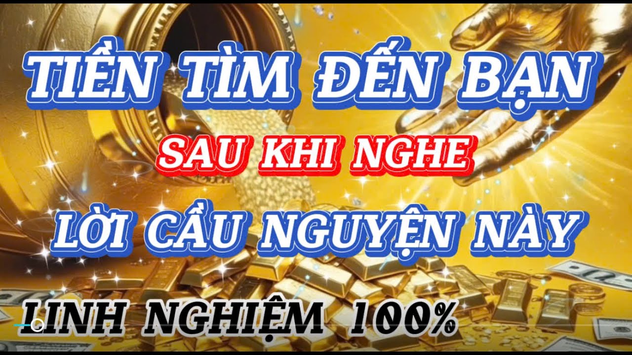 TIỀN TÌM ĐẾN BẠN SAU KHI NGHE LỜI CẦU NGUYỆN NÀY || SỨC MẠNH TIỀM THỨC || LUẬT HẤP DẪN