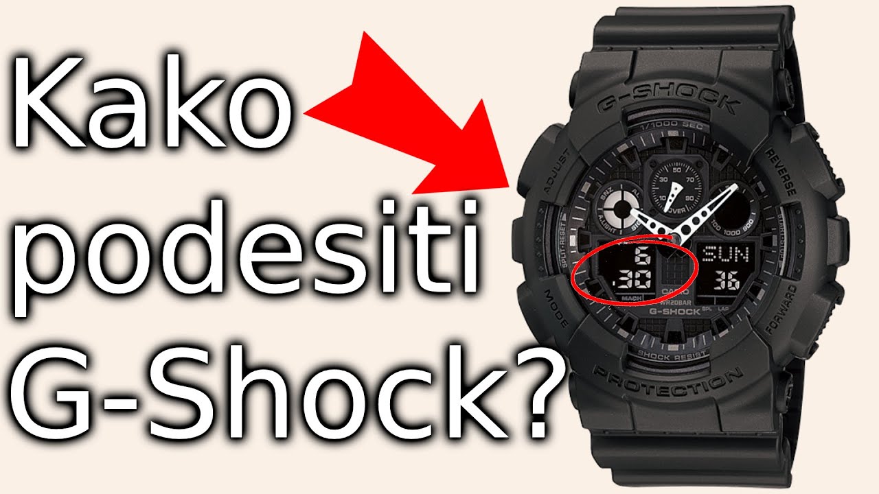 ⌚Kako podesiti G-Shock (GA 100) sat? Kako podesiti vreme na G-Shock satu i namestiti kazaljke? (4K)⌚