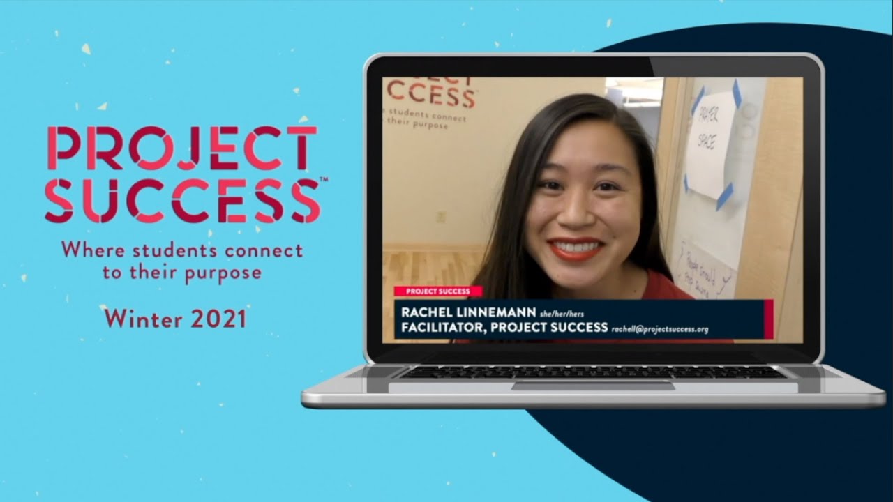 Project Success Winter 2021 Highlights