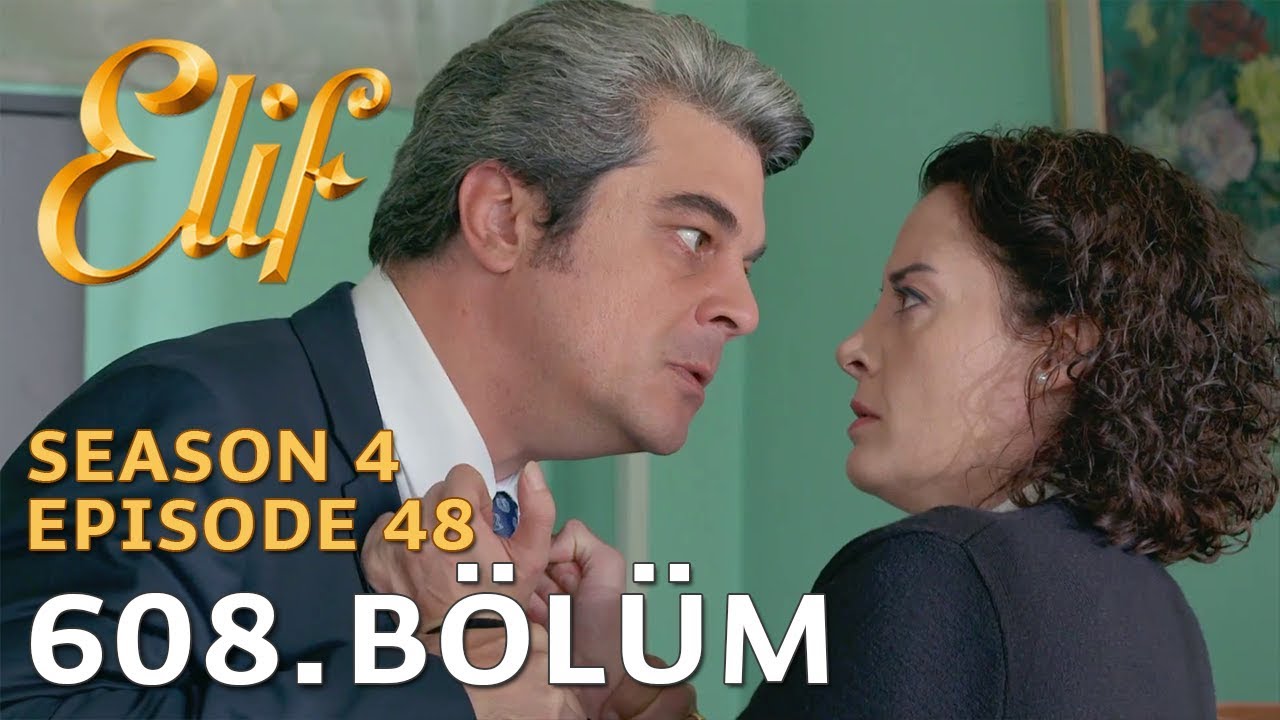 Elif 608. Bölüm | Season 4 Episode 48