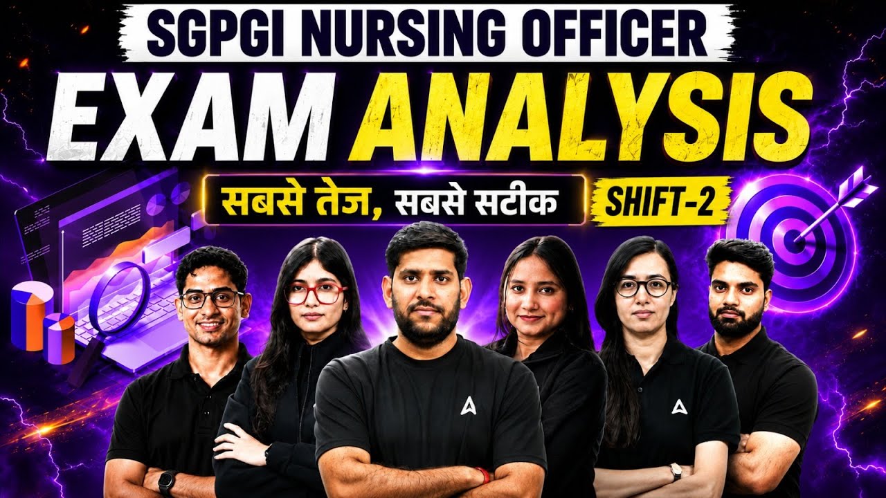SGPGI Nursing Officer Exam Analysis 2026 | Shift 2 Review | Questions & Difficulty