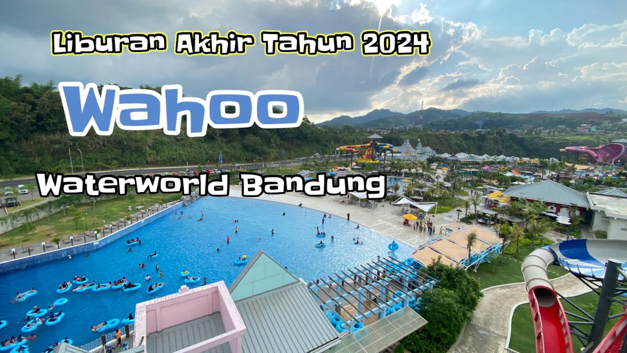 Liburan Akhir Tahun di Wahoo Waterworld Bandung
