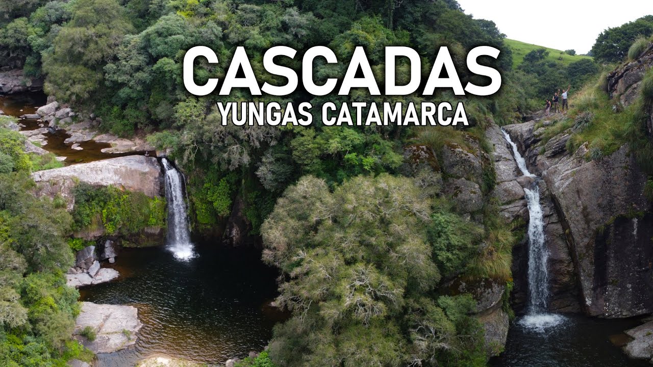 Yungas de Catamarca: Cascadas de Las Juntas y Los Pedraza.