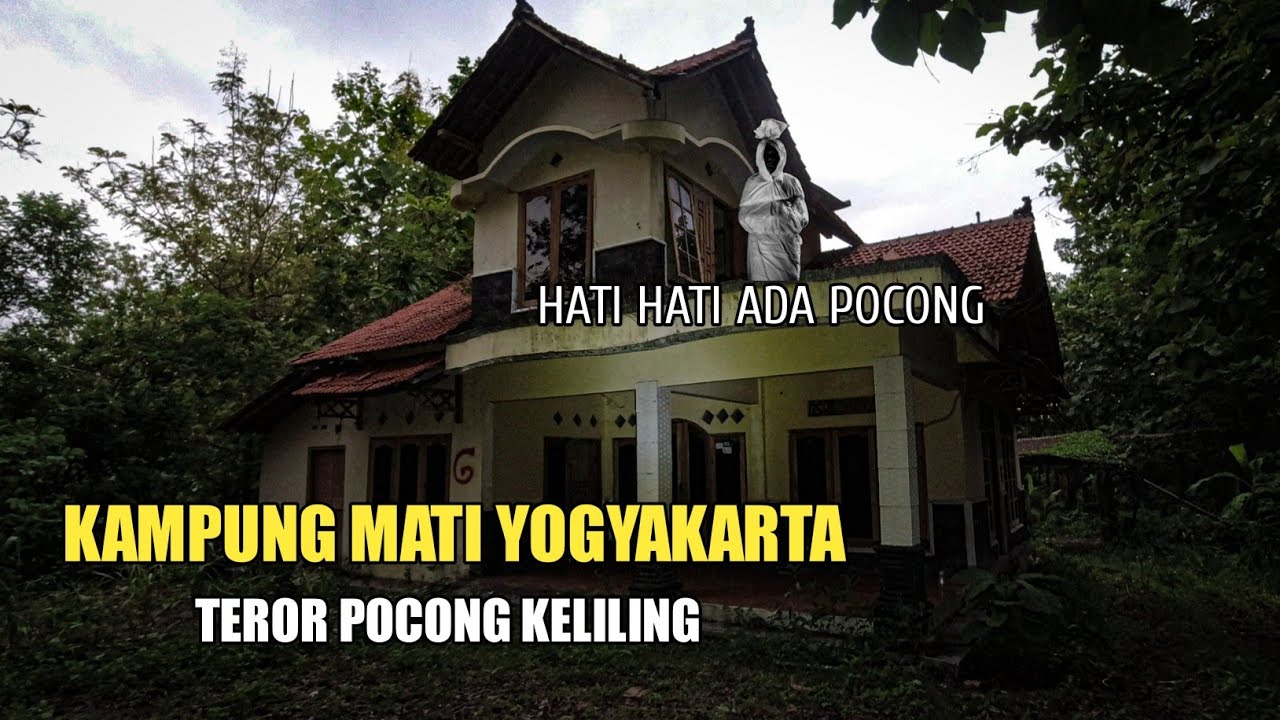 KAMPUNG MATI YOGYAKARTA ‼️