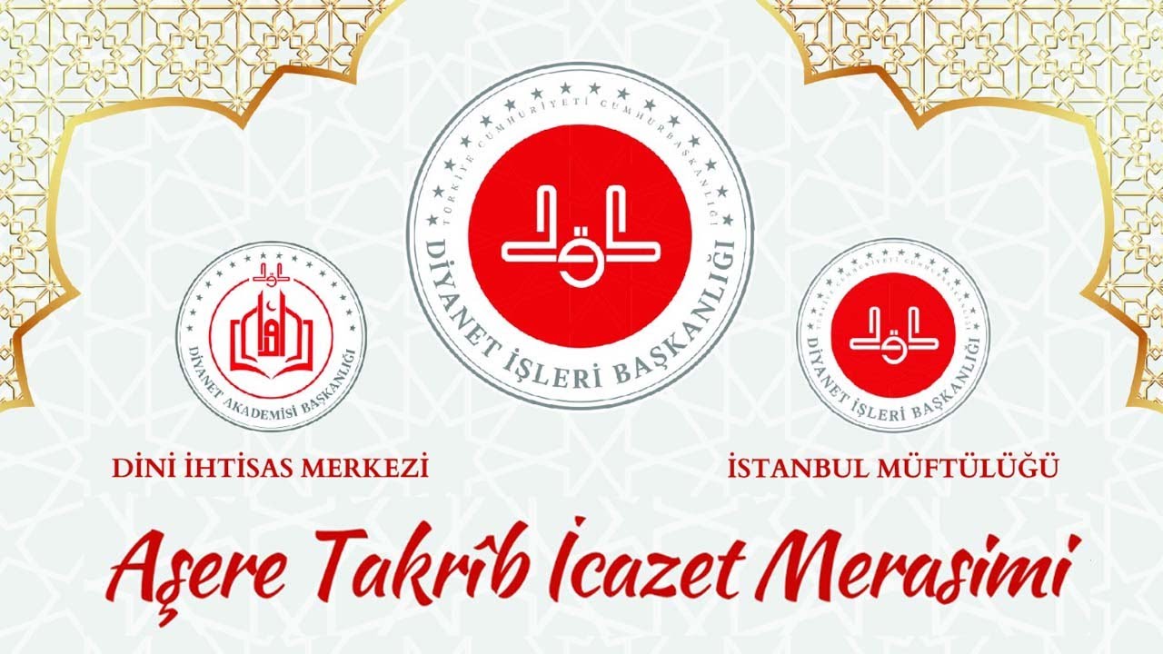 İSTANBUL HASEKİ R. KURRA A.GÜRSES DİNİ İHTİSAS MERKEZİ - İSTANBUL MÜFTÜLÜĞÜ AŞERE TAKRİB İCAZET 2023