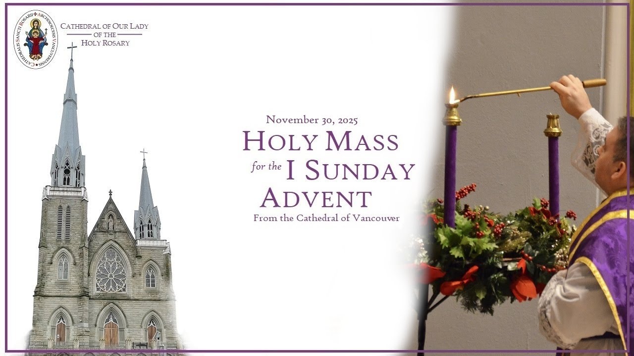 Vancouver Cathedral Live - Sunday, November 30 at 11 AM