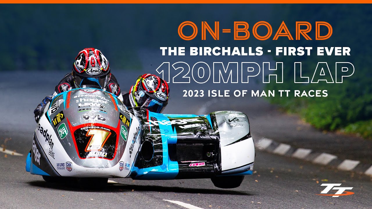 First EVER 120mph Sidecar TT Lap - The Birchalls' On-Board | 2023 Isle of Man TT Races