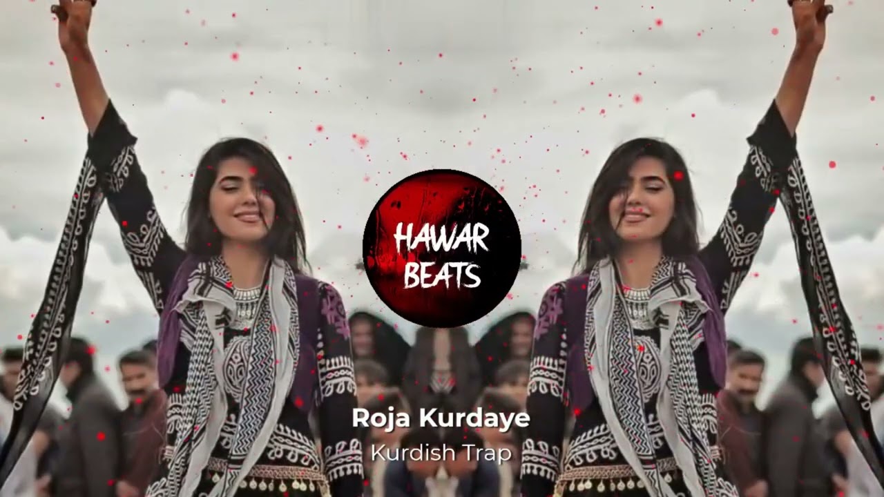 Roja Kurdaye Kurdish Trap Remix [ Hawar Beats ]